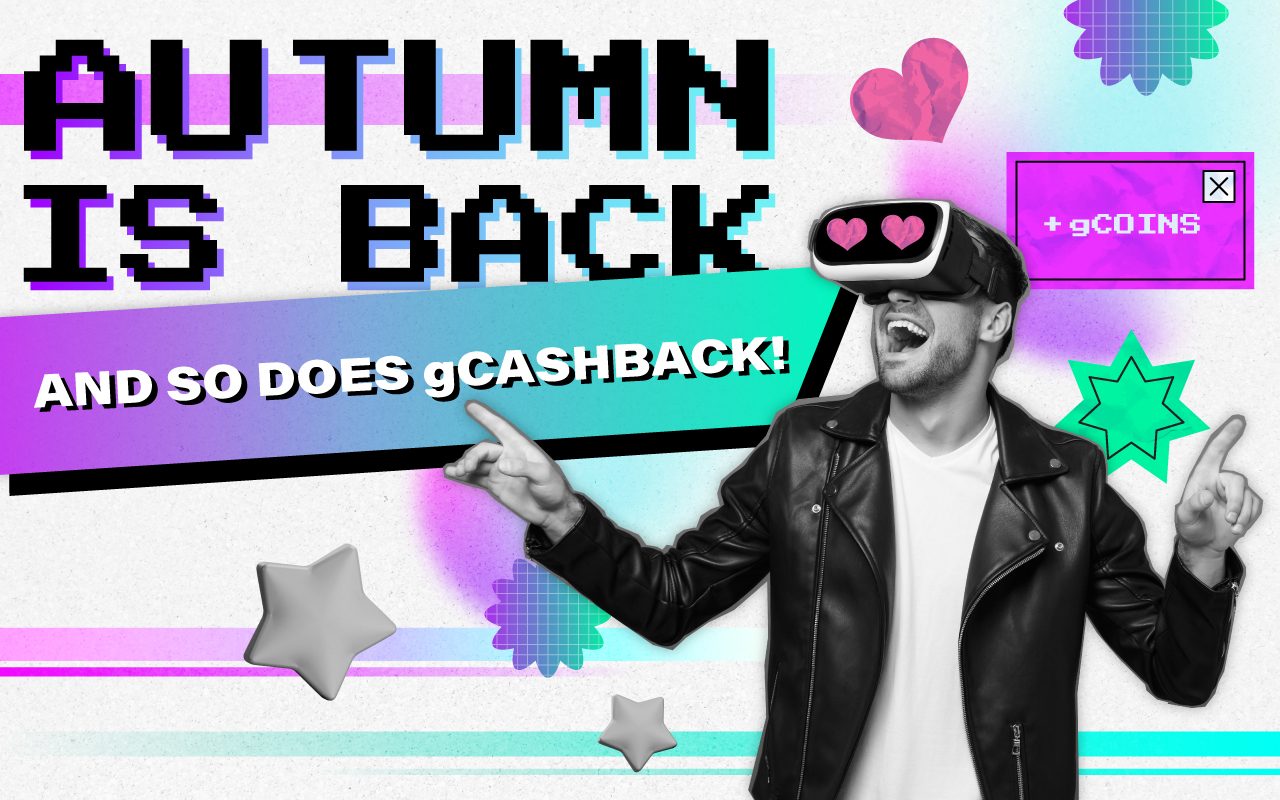 Autumn is back — and so does gCashback!