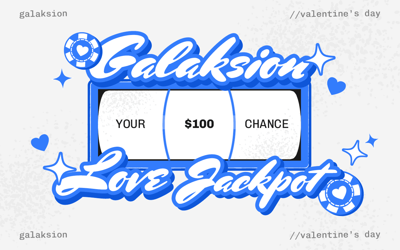 Secret $100 giveaway: join GALAKSION LOVE JACKPOT on IG